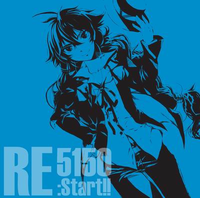  5150 RE:Start!!