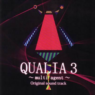  神奈川電子技術研究所 QUALIA3 ～multi agent～original sound track