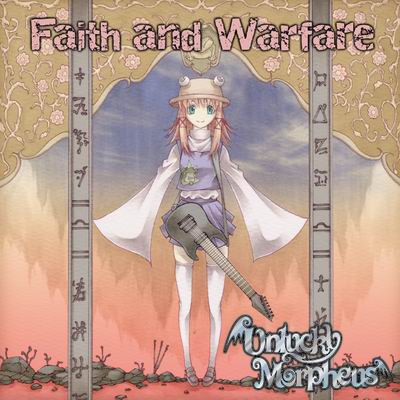  Unlucky Morpheus Faith and Warfare