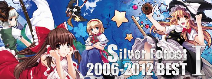  Silver Forest Silver Forest 2006-2012 BEST I