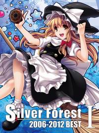 Silver Forest Silver Forest 2006-2012 BEST I