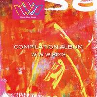 Rapstar Entertainment COMPILATION ALBUM W.W.W 2013