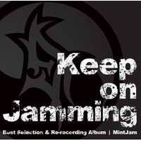 MintJam Keep On Jamming