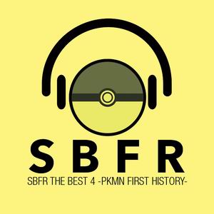 SBFR SBFR THE BEST 4 -PKMN FIRST HISTORY-