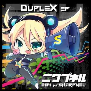 SHARPNEL SOUND DupleX -204 vs SHARPNEL- ep / ニワプネル