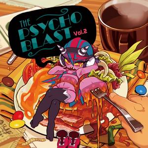 Psycho Filth Records THE PSYCHO BLAST Vol.2