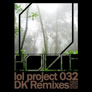 lol project lol project 032:DK Remixes