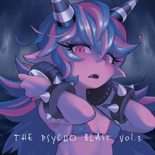 Psycho Filth Records THE PSYCHO BLAST Vol.3