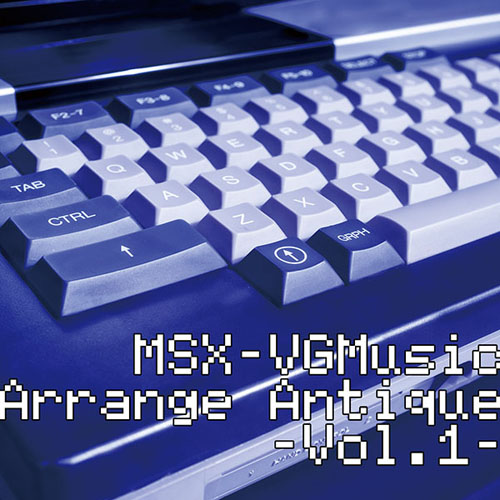 SBFR MSX-VGMusic Arrange Antique -Vol.1-