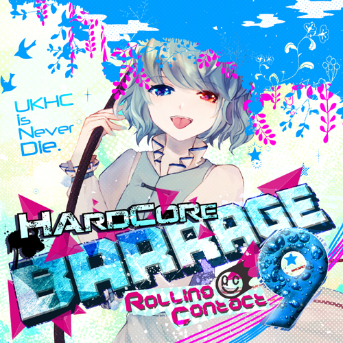 Rolling Contact HARDCORE BARRAGE 9