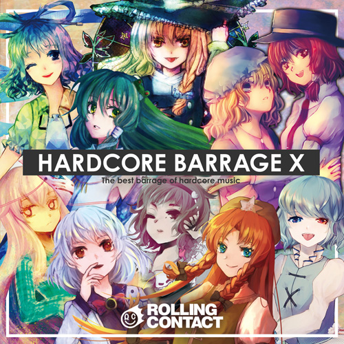 Rolling Contact HARDCORE BARRAGE X