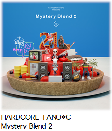 HARDCORE TANO*C Mystery Blend 2.