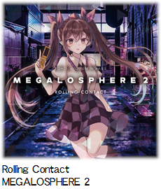 Rolling Contact MEGALOSPHERE 2.