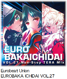 Eurobeat Union EUROBAKA ICHIDAI VOL.27.