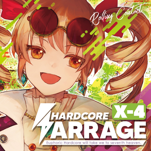 Rolling Contact HARDCORE BARRAGE X-4