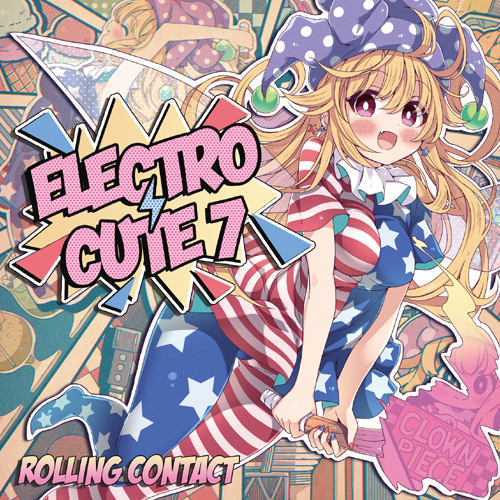 Rolling Contact ELECTRO CUTE 7（予約）