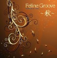 WAVE Feline Groove ～秋～
