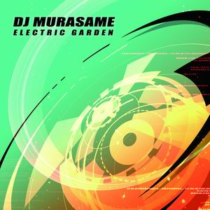 TatshMusicCircle DJ MURASAME / ELECTRIC GARDEN typeA
