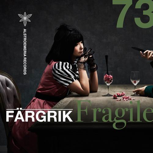 Alstroemeria Records Fragile / FARGRIK