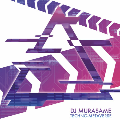TatshMusicCircle TECHNO-METAVERSE / DJ MURASAME