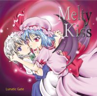 Lunatic Gate Melty kiss