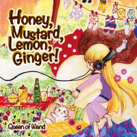 Queen of Wand Honey，Mustard，Lemon，Ginger!