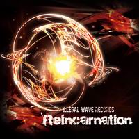Illegal wave Records Reincarnation