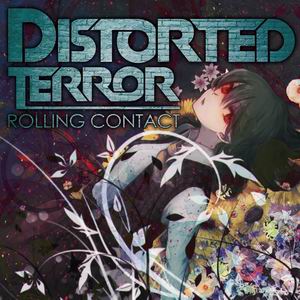 Rolling Contact Distorted Terror
