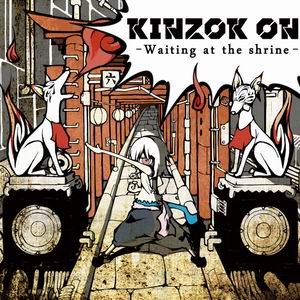 KINZOK ON Waiting at the shrine