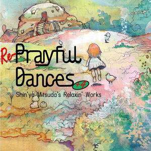 Music Pandora Re-Prayful Dances+4