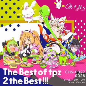 C.H.S The Best of tpz 2 the BEST!!!