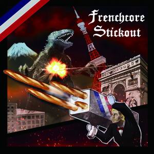 FREAKIN WORKS Frenchcore Stickout