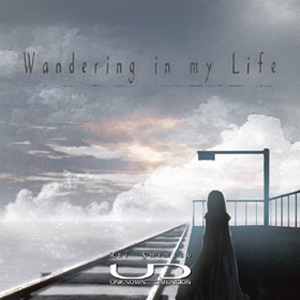 UNKNOWN - DIMENSION Wandering in my life