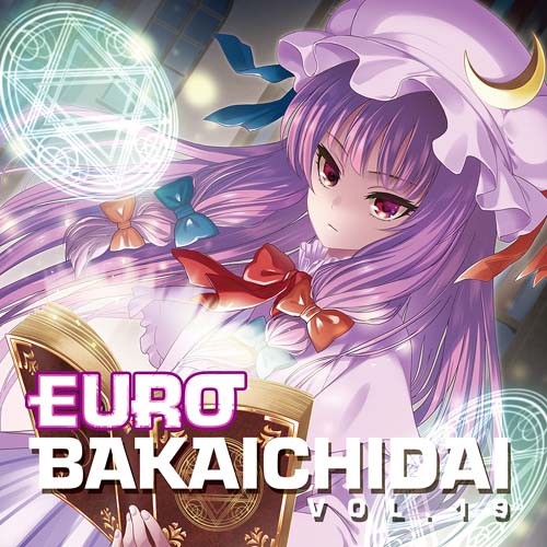 Eurobeat Union EUROBAKA ICHIDAI VOL.19【初回プレス盤】
